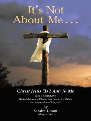cover image of It's Not About Me . . .